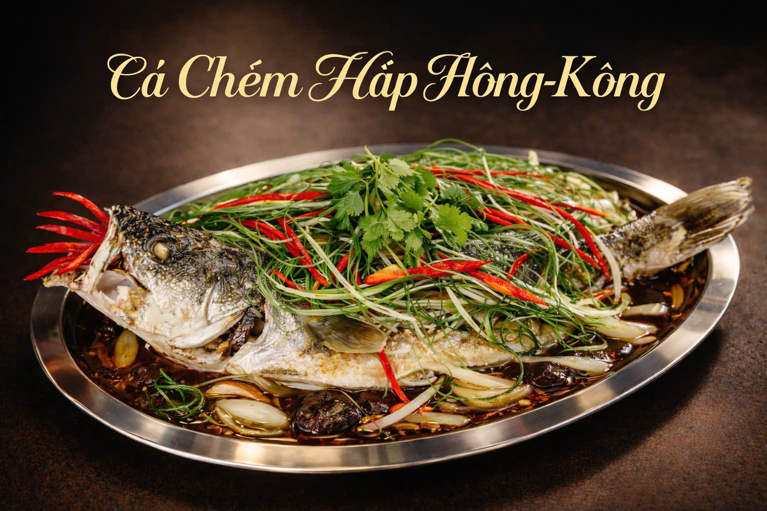 Cá chẽm hấp Hồng Kong